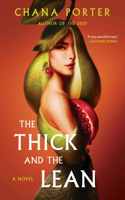 Thick and the Lean