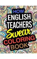 How English Teachers Swear Coloring Book