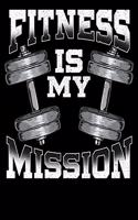 Fitness Is My Mission