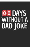 Days Without A Dad Joke