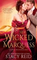 Her Wicked Marquess: (The Sinful Wallflowers)