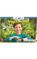 What Time Is It?