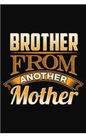 Brother From Another Mother