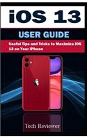 iOS 13 USER GUIDE