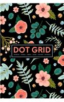 Dot Grid Notebook - Journal- Libreta - Cahier - Taccuino - Notizbuch: 110 Dotted Pages of Bullets for Journaling, Note Taking or to Create Your Own Planner, Organizer or Diary: Flowers & Leaves on Black 019-9