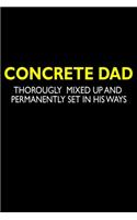 Concrete Dad Thoroughly Mized Up And Permanently Set In His Ways: Hangman Puzzles Mini Game Clever Kids 110 Lined Pages 6 X 9 In 15.24 X 22.86 Cm Single Player Funny Great Gift
