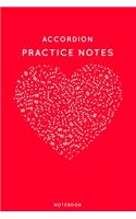 Accordion Practice Notes: Red Heart Shaped Musical Notes Notebook for Serious Music Lovers - 6"x9" 100 Pages Journal(1 Instrument Book)