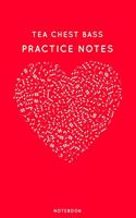 Tea chest bass Practice Notes