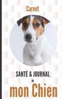 Carnet santé et journal de mon chien