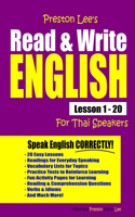 Preston Lee's Read & Write English Lesson 1 - 20 For Thai Speakers: (Preston Lee's English for Thai Speakers)