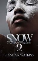 Snow 2