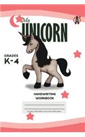 My Unicorn Primary Handwriting k-4 Workbook, 51 Sheets, 6 x 9 Inch, Pink Cover