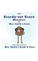 The Scaredy-est Scare Monsters of Mrs. Smith's class