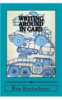 Writing Around in Cars