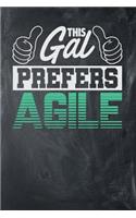 This Gal Prefers Agile