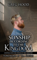 Sonship According to the Kingdom