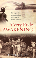 A Very Rude Awakening