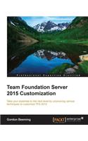 Team Foundation Server 2015 Customization