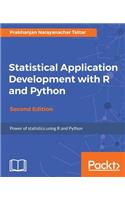 Statistical Application Development with R and Python