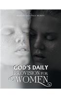 God's Daily Provision for Women