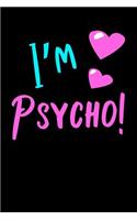 I'm Psycho Journal