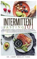 Intermittent Fasting 101