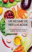 Régime de Reflux Acide