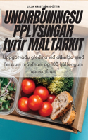 UNDIRBÚNINGSUPPLÝSINGAR fyrir MÁLTARKIT