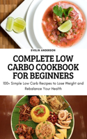 Complete Low Carbo Cookbook for Beginners