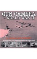 Gun Camera Footage of World War II