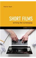 Short Films: Writing the Screenplay