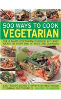 500 Ways to Cook Vegetarian