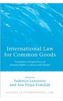 International Law for Common Goods