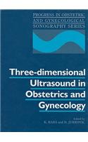 Three-Dimensional Ultrasound in Obstetrics and Gynecology