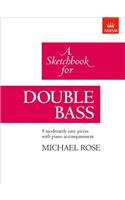A Sketchbook for Double Bass