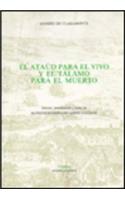 Ataúd Para El Vivo Y El Tálamo Para El Muerto