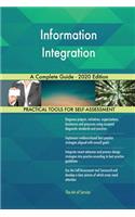 Information Integration A Complete Guide - 2020 Edition
