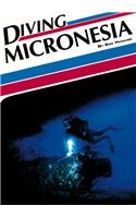 Diving Micronesia