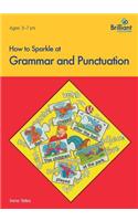 How to Sparkle at Grammar and Punctuation