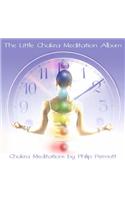 The Little Chakra Meditation Album