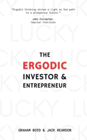 Ergodic Investor and Entrepreneur