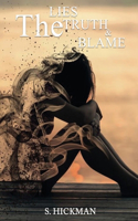 Lies The Truth & The Blame