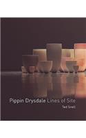 Pippin Drysdale: Lines of Site