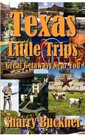 Texas Little Trips