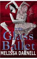 Glass Ballet