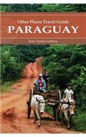 Paraguay (Other Places Travel Guide)