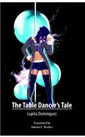 The Table Dancer's Tale