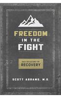 Freedom in the Fight