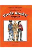 Adventures of Uncle Rocky, Fireman - Script