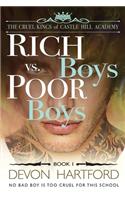 Rich Boys vs. Poor Boys